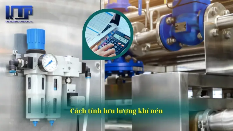 Cách tính lưu lượng khí nén trong hệ thống khí nén