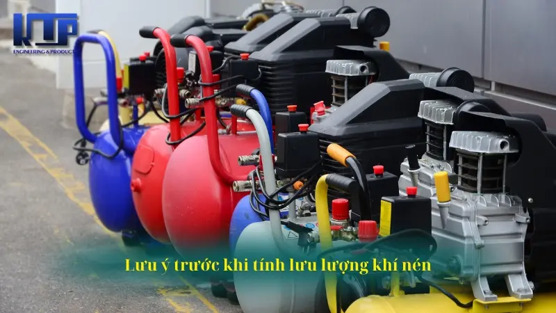 Lưu ý trước khi tính lưu lượng hệ thống khí nén