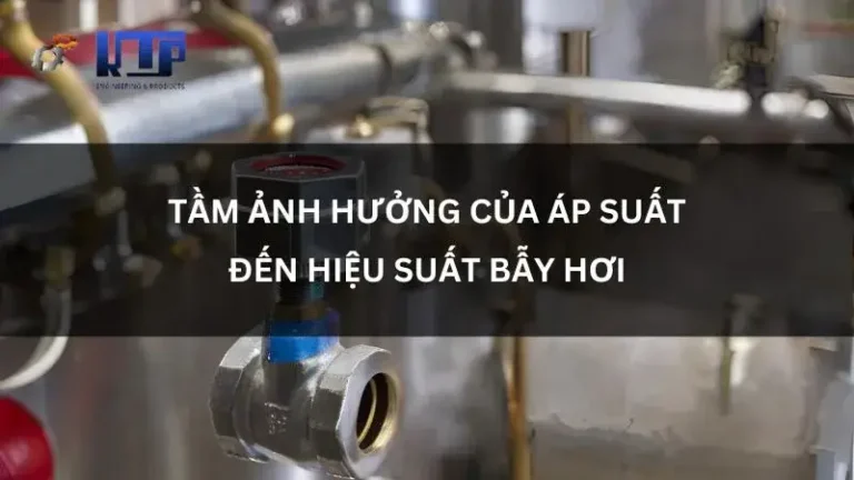 anh huong cua ap suat den hieu suat bay hoi