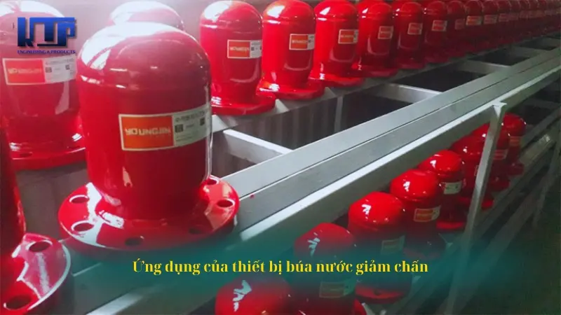 Ứng dụng của thiết bị búa nước giảm chấn