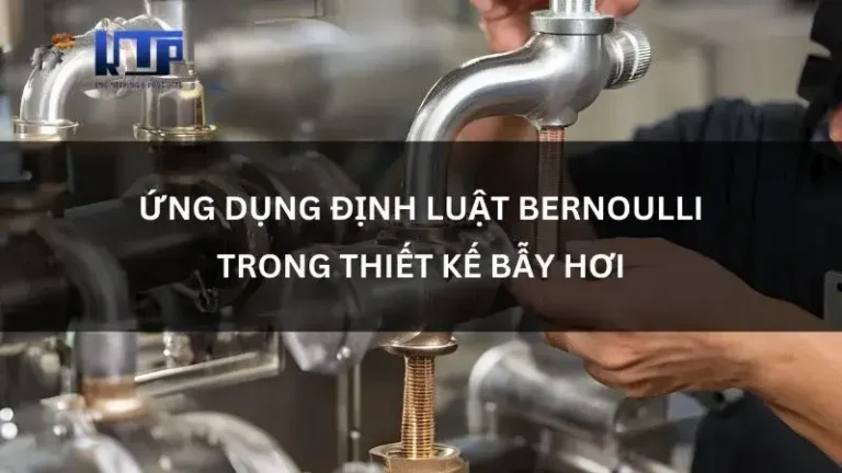 cach ung dung dinh luat bernoulli trong thiet ke bay hoi