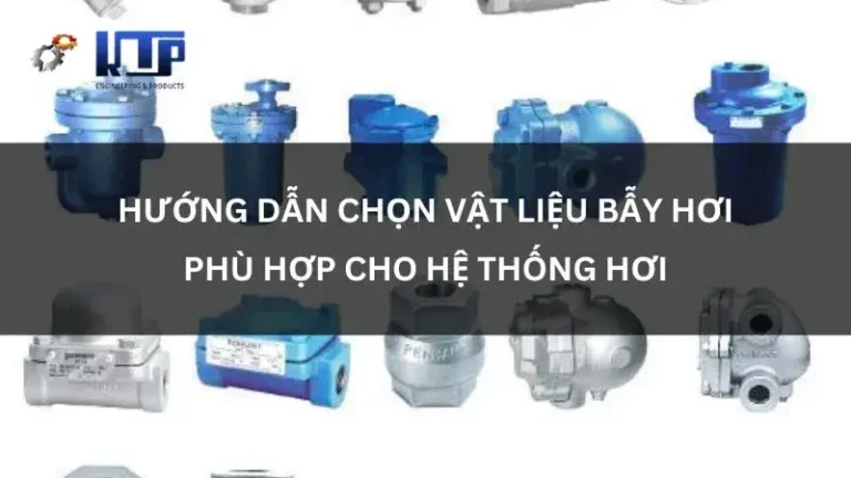 vật liệu bẫy hơi