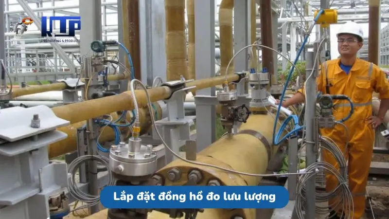 Lắp đặt thiết bị đo lường lưu chất trong công nghiệp 