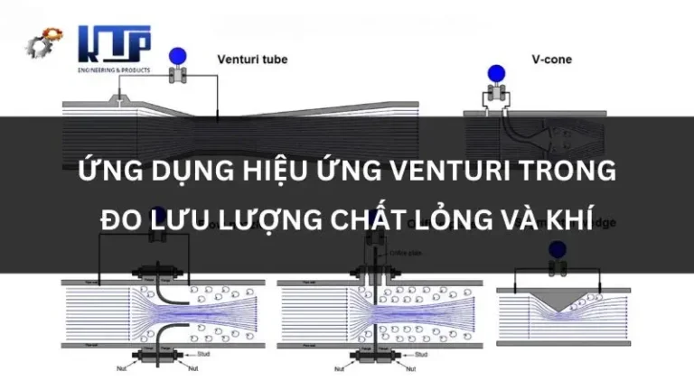 ứng dụng hiệu ứng venturi trong đo lưu lượng chất lỏng và khí