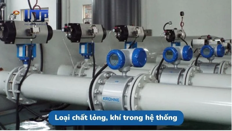 Loại chất lỏng, khí trong hệ thống