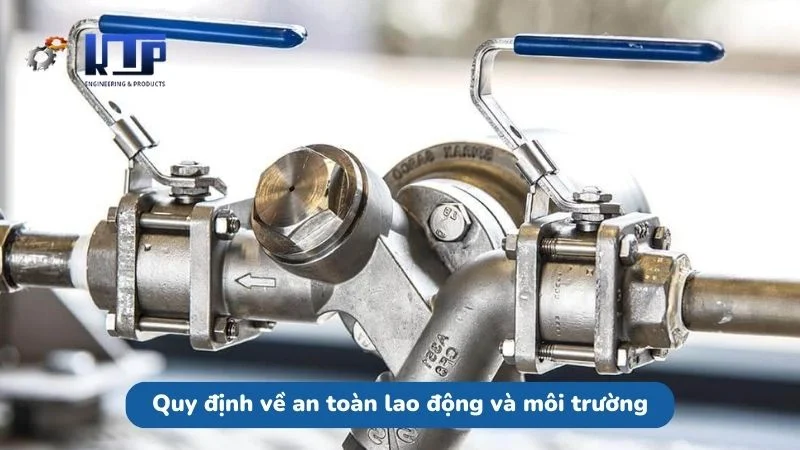 Quy định về an toàn lao động và môi trường đối với Steam trap