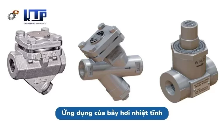 Ứng dụng của bẫy hơi nhiệt tĩnh trong các ngành công nghiệp